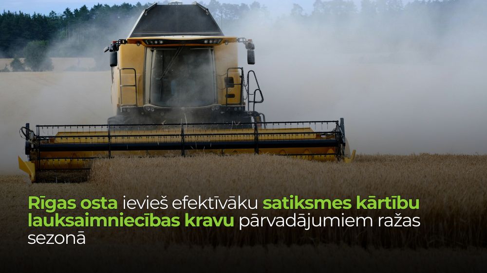 Rīgas osta ievieš efektīvāku satiksmes kārtību lauksaimniecības kravu pārvadājumiem ražas sezonā